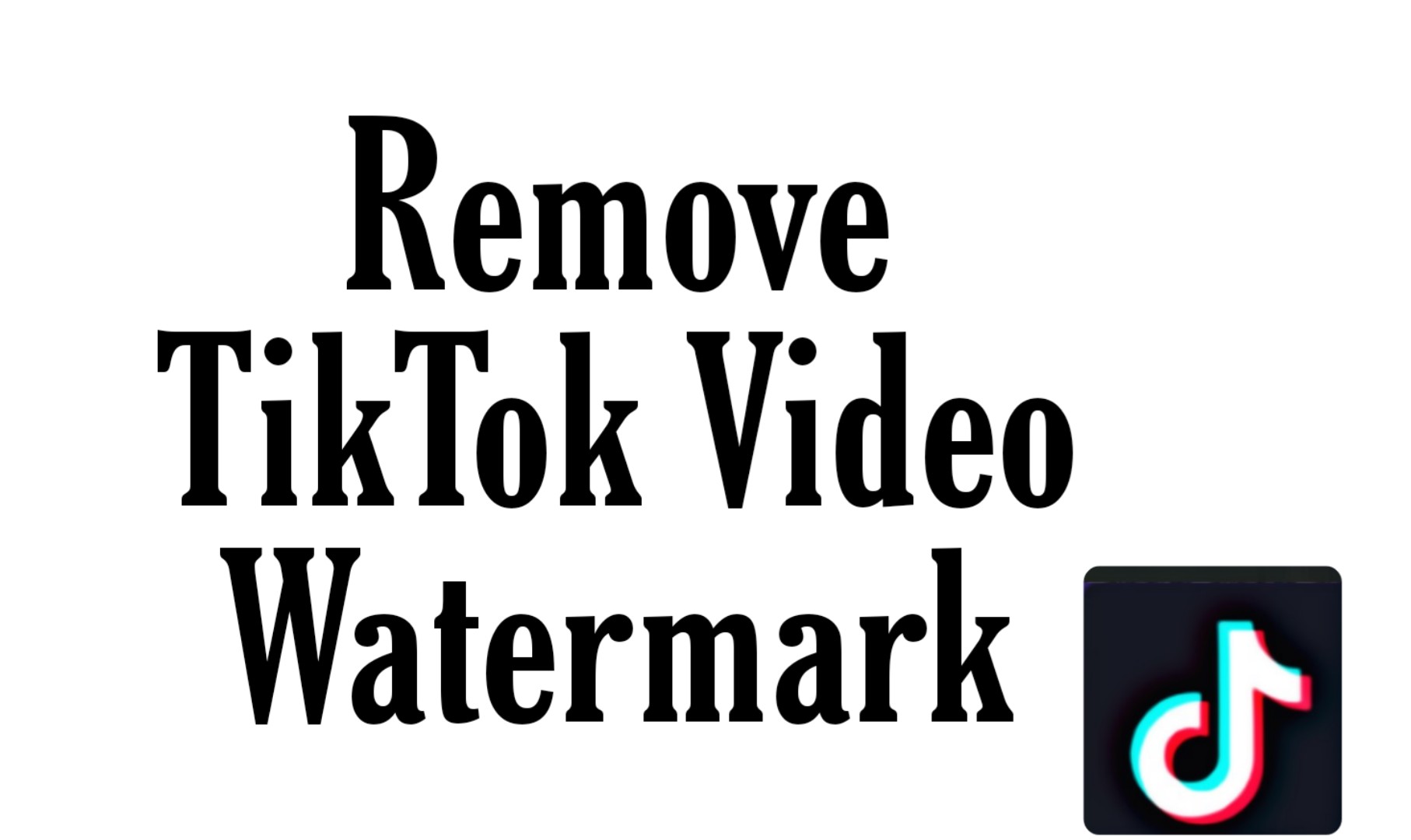 How To Remove TikTok Video Watermark - Save Video - Tech Takneek